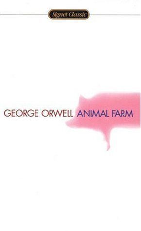 Animal Farm by George Orwell — more on Goodreads